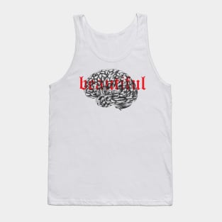 beautiful mind Tank Top